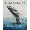 KNYGA Billy Collins Whale Day