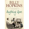KNYGA Billy Hopkins Anything Goes (The Hopkins Family Saga, Book 6)