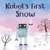KNYGA Billy Sharff Robot's First Snow