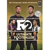 KNYGA Billy Wingrove F2: Ultimate Footballer: BECOME THE PERFECT FOOTBALLER WITH THE F2'S NEW BOOK!