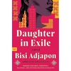 KNYGA Bisi Adjapon Daughter in Exile