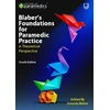 KNYGA Blaber's Foundations for Paramedic Practice: A Theoretical Perspective 4e