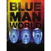 KNYGA Blue Man Group Mėlyna Man World