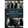 KNYGA Bob Barrett Inside the President's Team