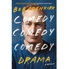 KNYGA Bob Odenkirk Comedy, Comedy, Comedy, Drama