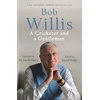 KNYGA Bob Willis: A Cricketer and a Gentleman