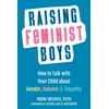 KNYGA Bobbi Wegner Psyd Raising Feminist Boys