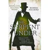 KNYGA Bonnie Macbird Serpent Under, Treachery, Twists and Terror in Baker Street