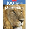 KNYGA Bookshop 100 Facts Mammals