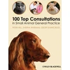 KNYGA Bookshop 100 Top Consultations in Small Animal General Practice