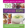KNYGA Bookshop 150 Superfood recipes