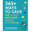 KNYGA Bookshop 365+ Ways to Save the Planet and Your Money at the Same Time