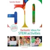 KNYGA Bookshop 50 Fantastic Ideas for STEM Activities