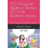 KNYGA Bookshop 50 Magical Bedtime Stories