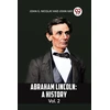 KNYGA Bookshop ABRAHAM LINCOLN Vol.2A HISTORY (Edition2023)