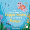 KNYGA Bookshop Adventures of Hippo Pippo and his Friend Neppo