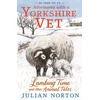 KNYGA Bookshop Adventures with a Yorkshire Vet: Lambing Time and Other Animal Tales