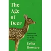 KNYGA Bookshop Age of Deer: Trouble and Kinship with our Wild Neighbours