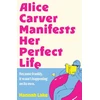 KNYGA Bookshop Alice Carver Manifests Her Perfect Life