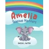 KNYGA Bookshop Amelia Teaches Manners