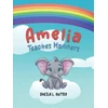KNYGA Bookshop Amelia Teaches Manners