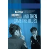 KNYGA Bookshop And Then Came The Blues