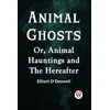 KNYGA Bookshop Animal GhostsOr, Animal Hauntings and the Hereafter (Edition2023)