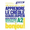KNYGA Bookshop Apprendre Le Creole Gradeloupeen niveau A2