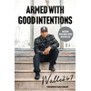 KNYGA Wallo267 Armed with Good Intentions