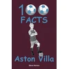 KNYGA Bookshop Aston Villa - 100 Facts