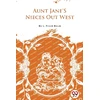 KNYGA Bookshop Aunt Jane's Nieces out West