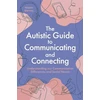 KNYGA Bookshop Autistic Guide to Communicating and Connecting