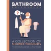 KNYGA Bookshop Bathroom Philosophy - A Collection Of Shower Thoughts