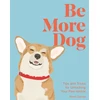 KNYGA Bookshop Be More Dog