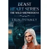 KNYGA Bookshop Beast Heart Series: The Wild Shepherdess