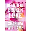 KNYGA Bookshop Beautiful Broken Love