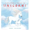 KNYGA Bookshop Believer's Guide to Unicorns