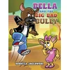 KNYGA Bookshop Bella and the Big Bad Bully