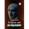 KNYGA Bookshop Bergson and His Philosophy