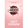 KNYGA Lucy Cuthew Blood Moon