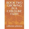 KNYGA Bookshop Book Two Growing in a Childlike Faith