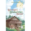 KNYGA Donald P Marsolais Bowman's Bodacious Bazaar