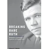 KNYGA Bookshop Breaking Babe Ruth