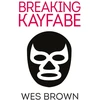KNYGA Bookshop BREAKING KAYFABE