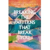 KNYGA Bookshop Breaking the Patterns That Break You