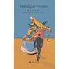 KNYGA Bookshop Broccoli Punch