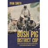 KNYGA Bookshop Bush Pig - District Cop