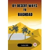 KNYGA Bookshop By Desert Ways to Baghdad (Edition2023)