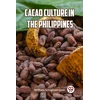 KNYGA Bookshop Cacao Culture in the Philippines (Edition2023)