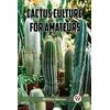 KNYGA Bookshop Cactus Culture for Amateurs (Edition2023)